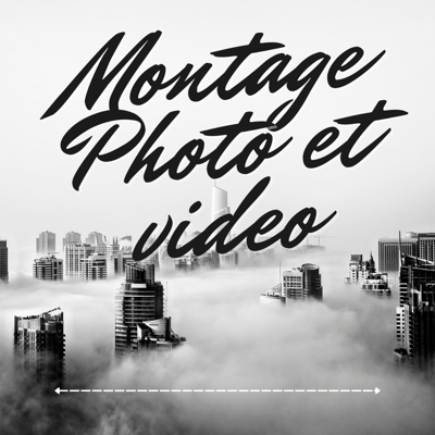 image_Montage photo et video