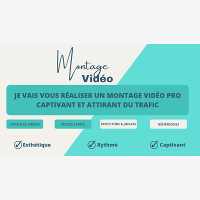 image_Je vais vous réaliser un montage vidéo rythmé, pro et suscitant de l'admiration