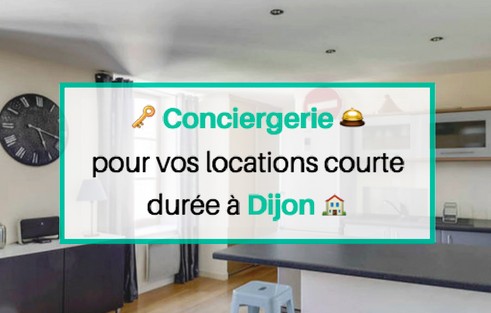 image_Service de Conciergerie pour vos location courte durée Dijon